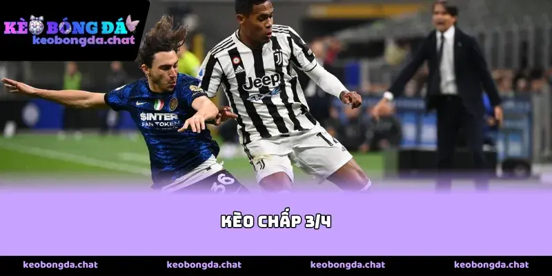 Tìm Hiểu Bản Chất Của Kèo Chấp 3/4